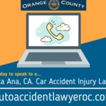 Car Accident Injury Lawyer Santa Ana California