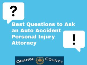 Best Questions to Ask an Auto Accident Personal Injury Attorney